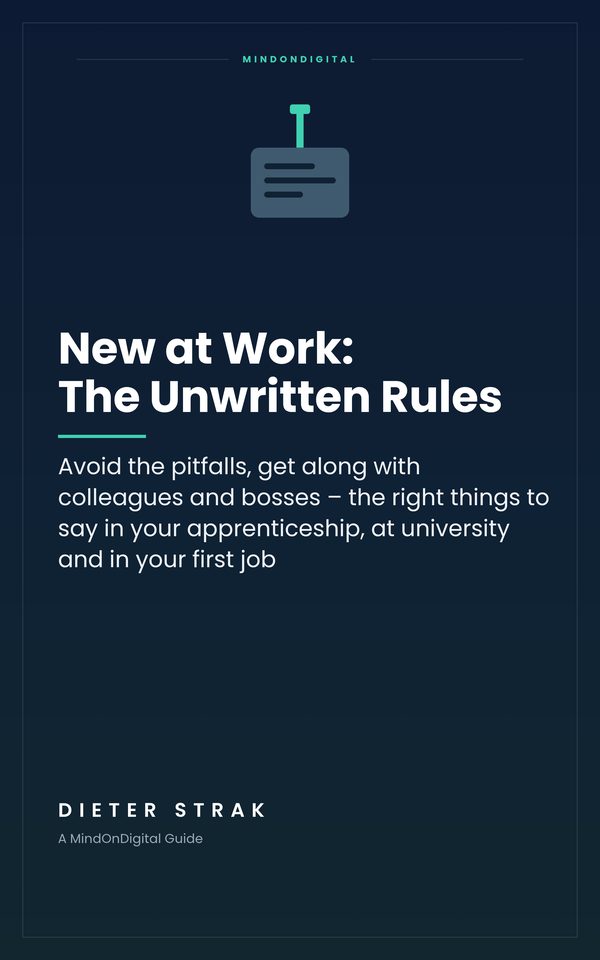 Book cover: New at Work: The Unwritten Rules