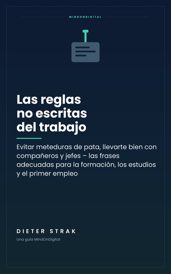 Portada del libro: Las reglas no escritas del trabajo
