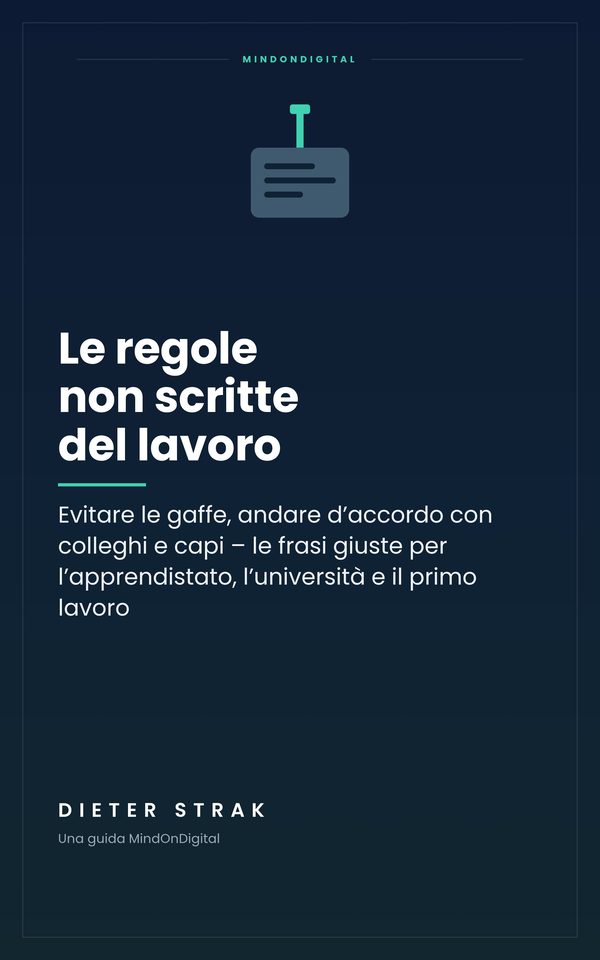 Copertina del libro: Le regole non scritte del lavoro