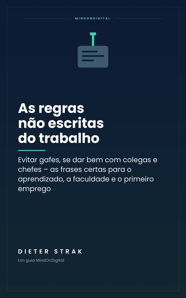 Capa do livro: As regras não escritas do trabalho