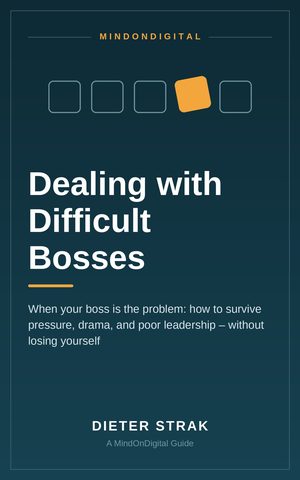 Dealing with Difficult Bosses