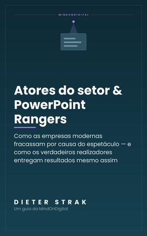 Atores do setor & PowerPoint Rangers
