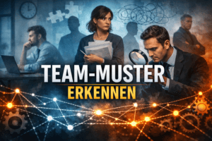 Team‑Muster erkennen: Illustration zu unsichtbaren Verhaltensmustern, die Teams ausbremsen – Führungskraft analysiert Teamdynamik