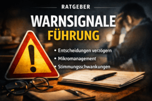 Warnsignale in der Führung – Ratgeber MindOnDigital zeigt typische Muster bei Entscheidungsdruck und Teamstress.